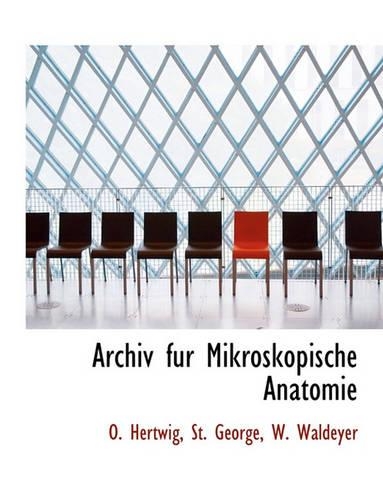 Archiv Fur Mikroskopische Anatomie