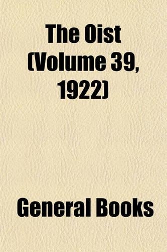 The Oist (Volume 39, 1922)