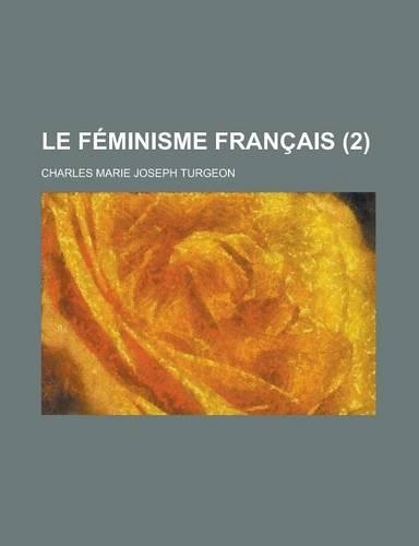 Le Feminisme Francais (2): (English)