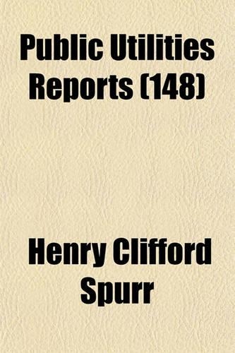 Public Utilities Reports (Volume 148)