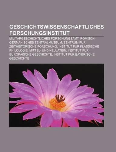 Geschichtswissenschaftliches Forschungsinstitut