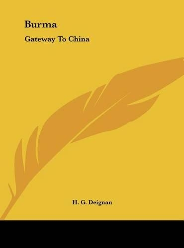 Burma: Gateway To China(English)