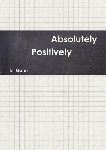 Absolutely Positively