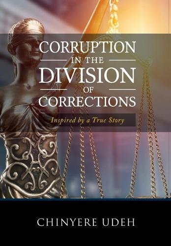 Corruption in the Division of Corrections