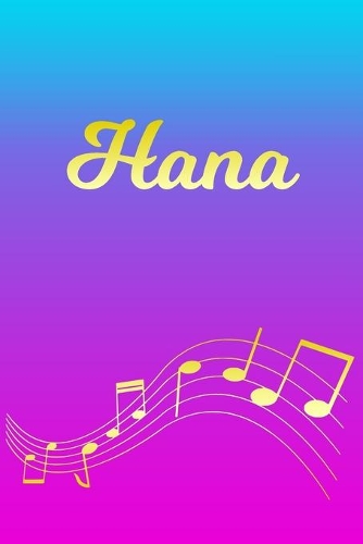 Hana: Sheet Music Note Manuscript Notebook Paper - Pink Blue Gold Personalized Letter H Initial Custom First Name Cover - Musician Composer Instrument Com