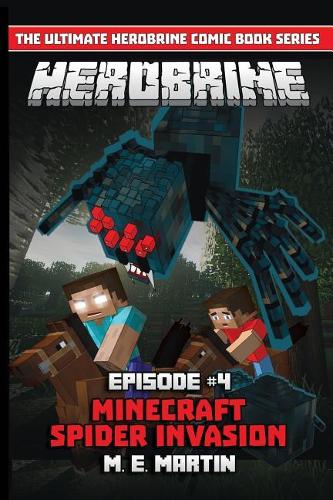 HEROBRINE Episode 4