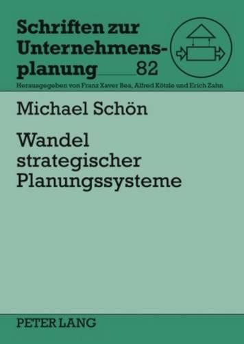 Wandel Strategischer Planungssysteme