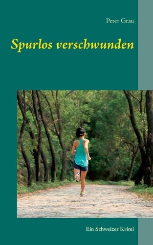 Spurlos verschwunden