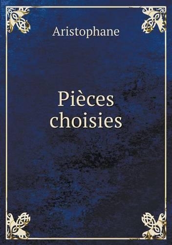 Pièces choisies