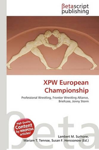 Xpw European Championship