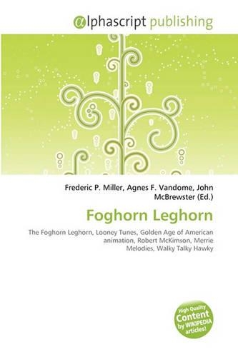 Foghorn Leghorn: (English)