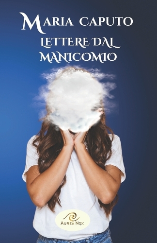 Lettere dal manicomio