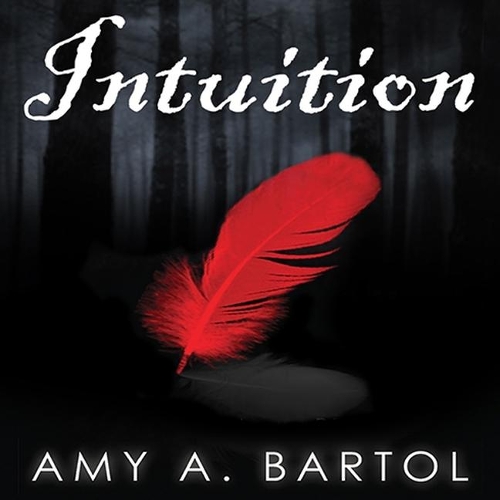 Intuition: (2 Premonition)