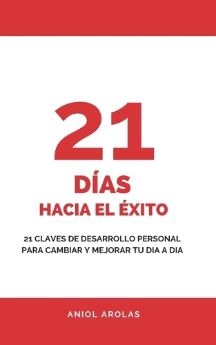 21 días hacía el exito.