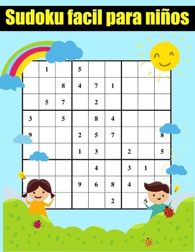 sudoku facil para niños: 100 Sudoku facil infantil para niños uno por pagina