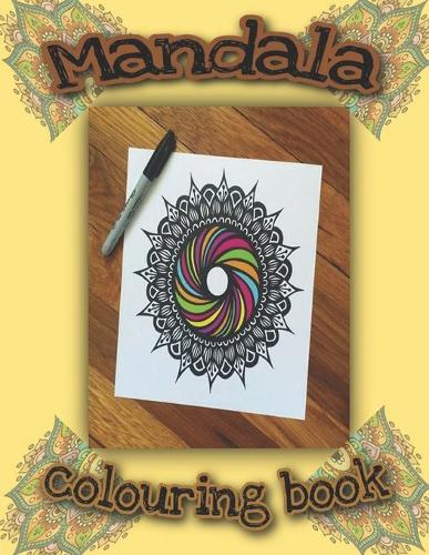 Mandala Colouring Book: Mandala Coloring Book: Meditation and Relaxation Flower Mandalas for Women and Men, +54 High Quality Pages, Latest Edition 2020.