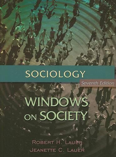 Sociology: Windows on Society