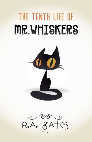 The Tenth Life of Mr. Whiskers