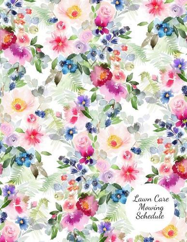 Lawn Care Mowing Schedule