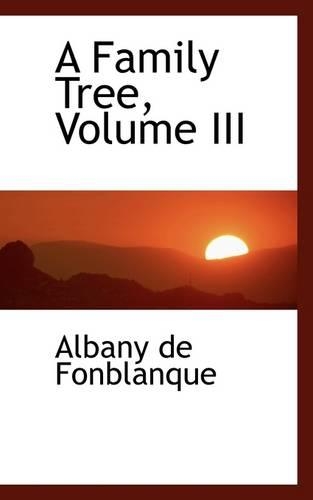 A Family Tree, Volume III: (English)
