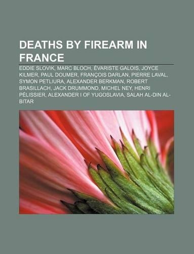 Deaths by Firearm in France