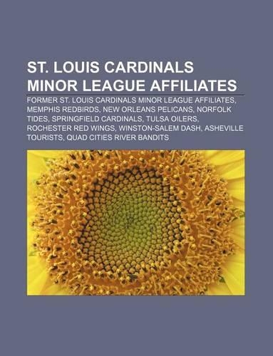 St. Louis Cardinals Minor League Affiliates