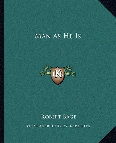 Man As He Is