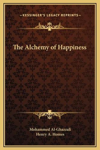 The Alchemy of Happiness