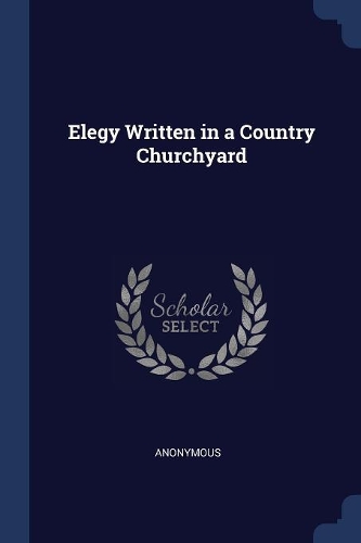 Elegy Written in a Country Churchyard