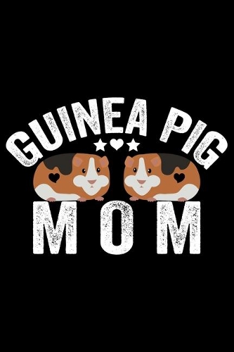 Guinea Pig Mom