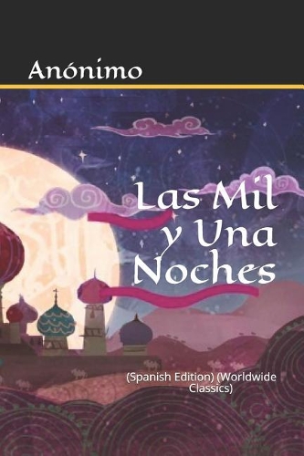 Las Mil Y Una Noche