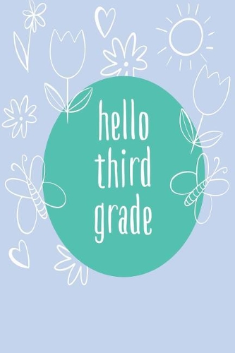 Hello Third Grade