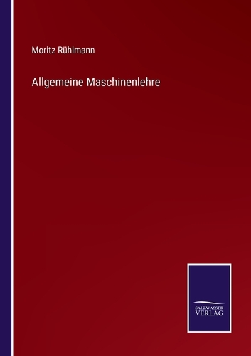 Allgemeine Maschinenlehre