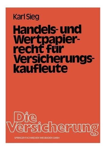 Handels- und Wertpapierrecht für Versicherungskaufleute