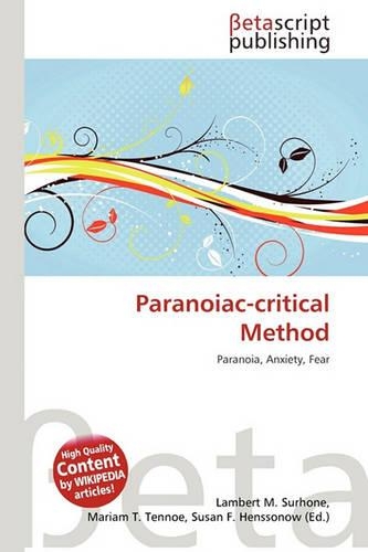 Paranoiac-Critical Method: (English)