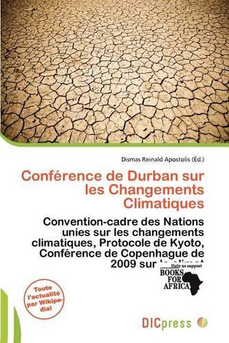 Conf Rence de Durban Sur Les Changements Climatiques