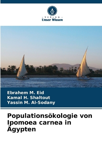 Populationsökologie von Ipomoea carnea in Ägypten