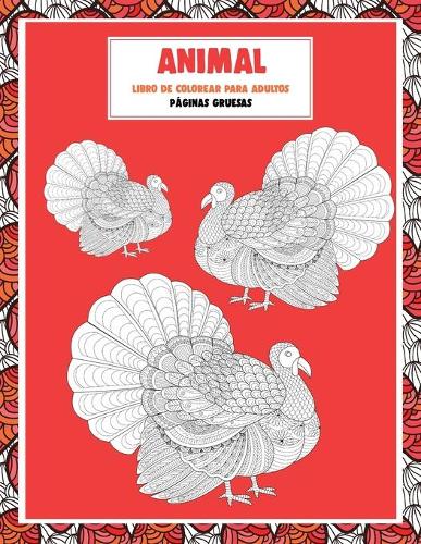 Libro de colorear para adultos - Páginas gruesas - Animal