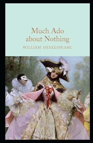 Much Ado About Nothing Annotated