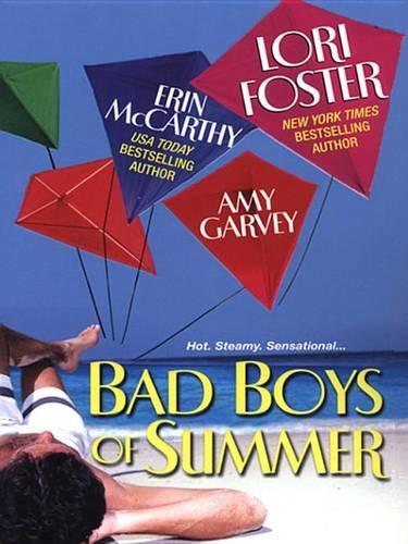 Bad Boys of Summer