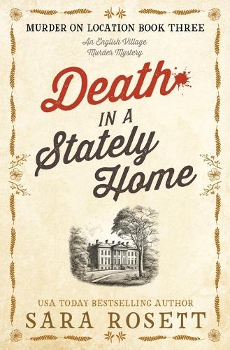 Death in a Stately Home: (3 Murder on Location)