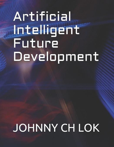 Artificial Intelligent Future Development