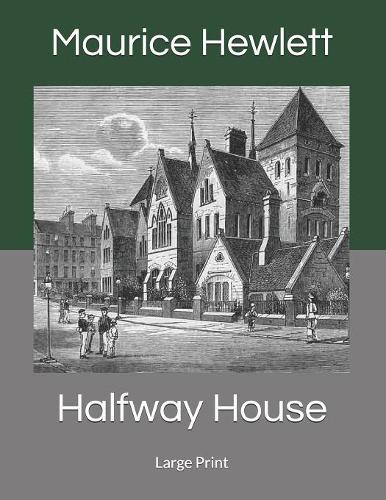 Halfway House