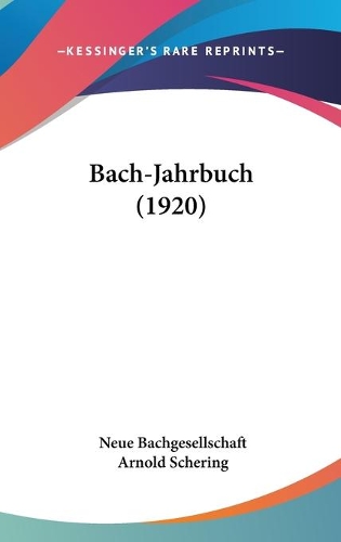 Bach-Jahrbuch (1920): (English)