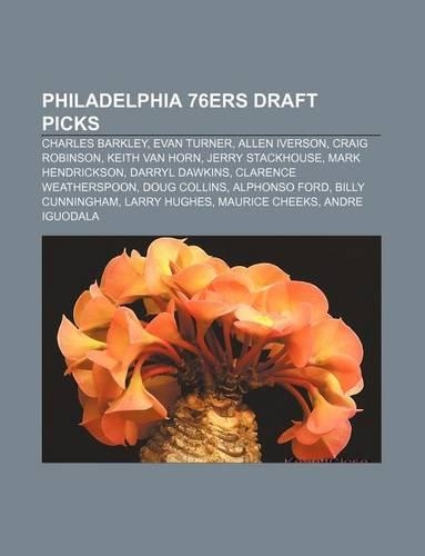 Philadelphia 76ers Draft Picks