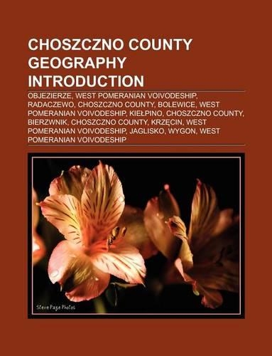 Choszczno County Geography Introduction