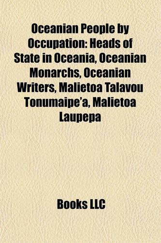 Oceanian People by Occupation: Heads of State in Oceania, Oceanian Monarchs, Oceanian Writers, Malietoa Talavou Tonumaipe'a, Malietoa Laupepa(English)