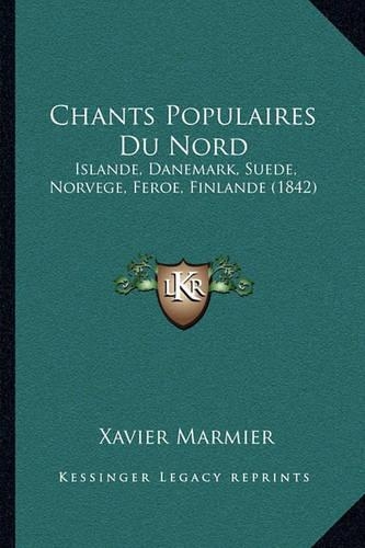 Chants Populaires Du Nord: (French)