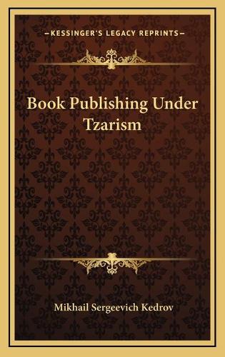 Book Publishing Under Tzarism