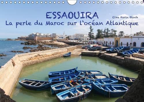 Essaouira - La perle du Maroc sur l'océan Atlantique 2015